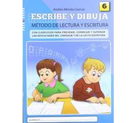 Escribe y dibuja: Cuaderno 6 - 9788497007122