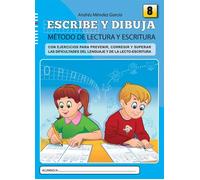 Escribe Y Dibuja 8: Metodo De Lectura Y Escritura