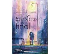 Escríbeme El Final...