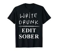 Escribir borracho Editar sobrio Camiseta
