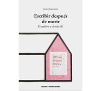 Escribir después de morir