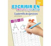 Escribir en letra imprenta. Cuadernillo de ejercicios: Interior a blanco y negro (Caligrafía)