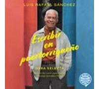 Escribir En Puertorriqueño (audiolibro)