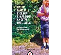 Escribir es aprender a contar hacia atrás: 75 (Alga)