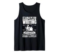 Escribir es para gente inteligente Autor Escritor divertido Camiseta sin Mangas