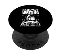 Escribir es para gente inteligente Autor Escritor divertido PopSockets PopGrip Adhesivo