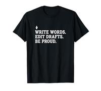 Escribir Palabras Editar borradores Estar Muy Orgulloso Novelista Autor Editor Camiseta