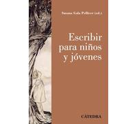 Escribir para niños y jóvenes (Crítica y estudios literarios)