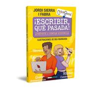 ¡Escribir, qué pasada!: Atrévete a contar historias: 10 (Chic@Genial)
