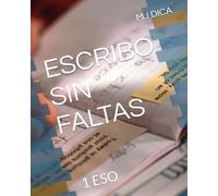 ESCRIBO SIN FALTAS: 1 ESO