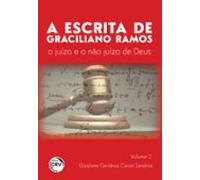 Escrita De Graciliano Ramos: (ebook)