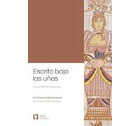 Escrito bajo las uñas: 1 (etc:labaltasara)