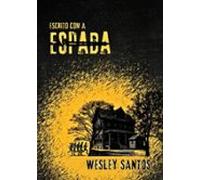 Escrito Com A Espada (ebook)