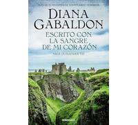 Escrito Con La Sangre De Mi Corazón (saga Outlander 8)