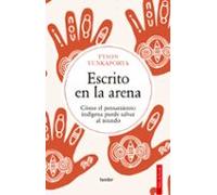 Escrito en la arena: Cómo el pensamiento indígena puede salvar al mundo (Salto de Fondo)