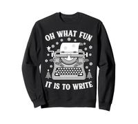 Escritor Autor Novelista Funny Christmas Oh What Fun Write Sudadera