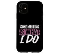 Escritor de Canciones Músicos y Amantes de la Música Letra Carcasa para iPhone 11