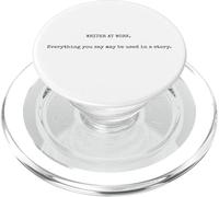 Escritor en el Trabajo Todo lo Que digas Puede ser Usado en una Historia PopSockets PopGrip para MagSafe