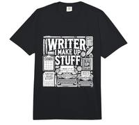 Escritor I Make Up Stuff Funny Autor Comfort Colors Adult Heavyweight T-Shirt