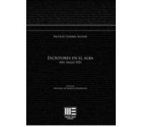Escritores En El Alba Del Siglo Xxi