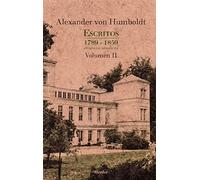 Escritos 1789-1859, Volumen II (HUMANIDADES)