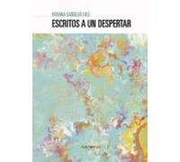 Escritos A Un Despertar