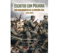 Escritos con pólvora