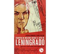 Escritos De Mujeres Desde El Sitio De Leningrado: 12 (LIBROS DEL APUNTADOR)