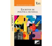 Escritos De Politica Mundial