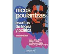 Escritos de teoría y política: Textos inéditos
