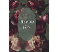Escritos del Alma: Flores de vida
