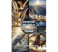 ESCRITOS DEL CIELO Y LA TIERRA
