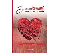 Escritos del corazón. Para los de ahí fuera