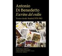 Escritos del exilio: Textos desde Madrid 1978-1983 (LITERATURA_CRONICA)