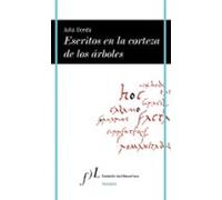 Escritos En La Corteza De Los Arboles