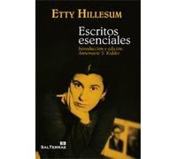 Escritos Esenciales. Etty Hillesum. Introduccion y E: Selección e introducción: Annemarie S. Kidder: 277 (El Pozo de Siquem)