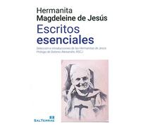 Escritos Esenciales hermanita Magdeleine De Jesus: Selección e introducciones de las Hermanitas de Jesús. Prólogo de Dolores Aleixandre: 335 (El Pozo de Siquem)