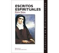 Escritos espirituales: 3 (CLÁSICOS DE ESPIRITUALIDAD)