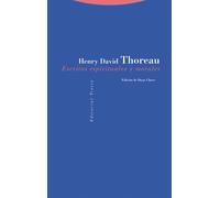Escritos espirituales y morales | Henry David Thoreau, Diego Clares