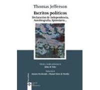 Escritos políticos: Declaración de Independencia, Autobiografía, Epistolario ... (Clásicos - Clásicos del Pensamiento)