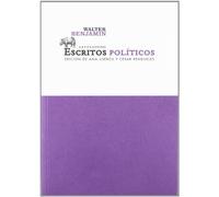 Escritos políticos | Walter Benjamin, Ana Useros, César Rendueles