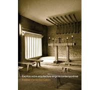 Escritos sobre arquitectura religiosa contemporánea