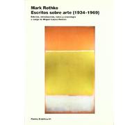 Escritos sobre arte (1934-1969): Edición, introducción, notas y cronología a cargo de Miguel López-Remiro (Estética)
