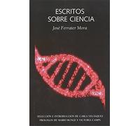 Escritos sobre ciencia | José Ferrater Mora, Carla Velásquez