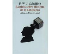 Escritos sobre filosofía de la naturaleza (Alianza universidad (AU))