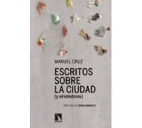 Escritos Sobre La Ciudad (y Alrededores)