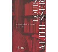 Escritos Sobre La Historia (1963-1986) (SIN COLECCION)