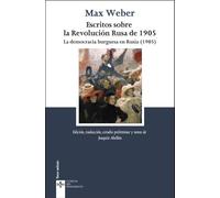 Escritos sobre la Revolución Rusa de 1905: La democracia burguesa en Rusia (1905) (Clásicos - Clásicos del Pensamiento)