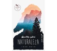 Escritos Sobre Naturaleza