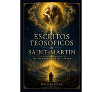 Escritos Teosóficos de Saint-Martin